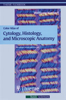 Color Atlas of Cytology, Histology, and Microscopic Anatomy