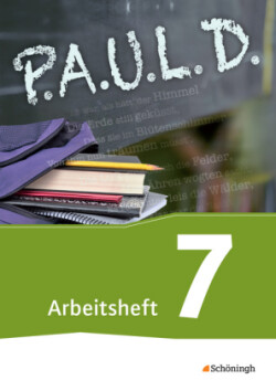 P.A.U.L. D. - Persönliches Arbeits- und Lesebuch Deutsch - Für Gymnasien und Gesamtschulen - Bisherige Ausgabe