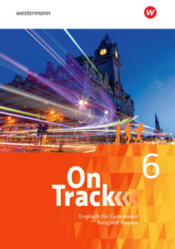 On Track - Englisch für Gymnasien - Ausgabe Bayern, m. 1 Beilage