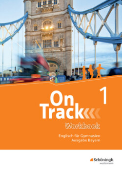 On Track - Englisch für Gymnasien - Ausgabe Bayern, m. 1 Beilage