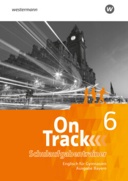 On Track - Englisch für Gymnasien - Ausgabe Bayern, m. 1 Beilage