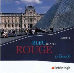 Bleu Blanc Rouge - Le Grand 8, Ausgabe B (Bayern),1 Audio-CD