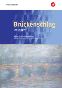 Brückenschlag Deutsch - Ausgabe 2019, m. 1 Beilage