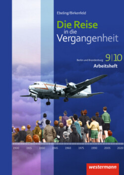 Die Reise in die Vergangenheit - Ausgabe 2017 für Berlin und Brandenburg