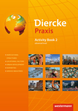 Diercke Praxis SII - Arbeits- und Lernbuch - Ausgabe 2014