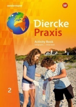 Diercke Praxis SI Arbeits- und Lernbuch - Ausgabe 2019 für Gymnasien in Nordrhein-Westfalen G9. Bd.2