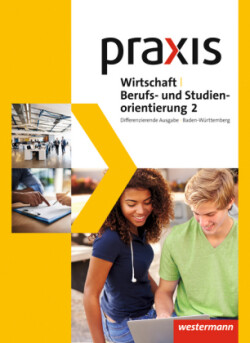 Praxis WBS - Differenzierende Ausgabe 2016 für Baden-Württemberg