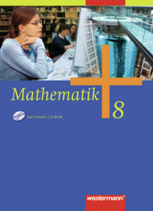 Mathematik - Allgemeine Ausgabe 2006 für die Sekundarstufe I