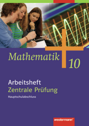 Mathematik - Allgemeine Ausgabe 2006 für die Sekundarstufe I