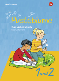 Pusteblume. Das Arbeitsbuch Sachunterricht - Allgemeine Ausgabe 2021