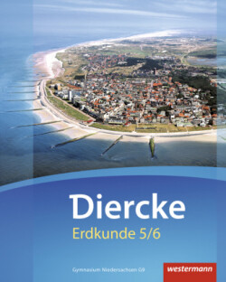 Diercke Erdkunde - Ausgabe 2015 für Gymnasien in Niedersachsen G9