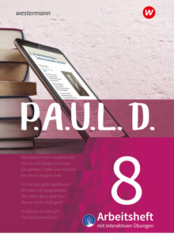 P.A.U.L. D. - Persönliches Arbeits- und Lesebuch Deutsch - Für Gymnasien und Gesamtschulen - Neubearbeitung, m. 1 Buch