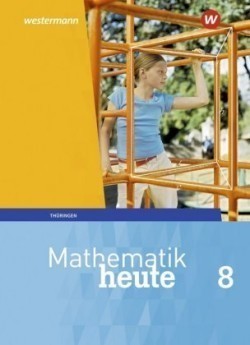 Mathematik heute - Ausgabe 2018 für Thüringen