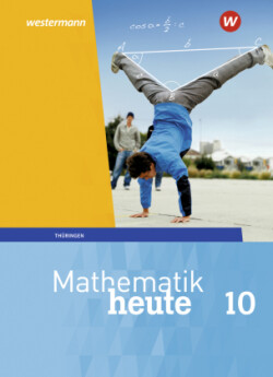 Mathematik heute - Ausgabe 2018 für Thüringen