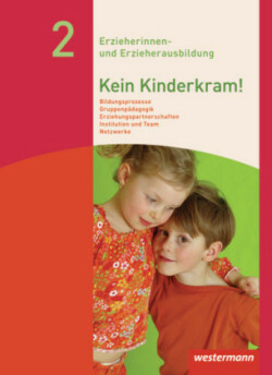 Kein Kinderkram!. Bd.2