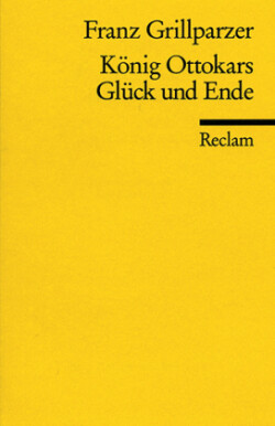 König Ottokars Glück und Ende