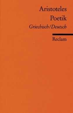 Poetik. Griechisch/Deutsch