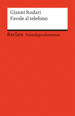 Favole al telefono. Italienischer Text mit deutschen Worterklärungen. B2 (GER)