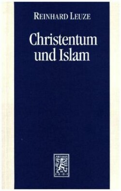 Christentum und Islam
