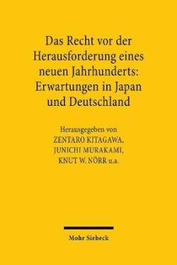 Das Recht vor der Herausforderung eines neuen Jahrhunderts: Erwartungen in Japan und Deutschland