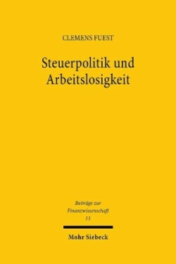 Steuerpolitik und Arbeitslosigkeit