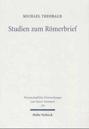 Studien zum Römerbrief