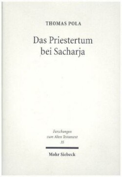 Das Priestertum bei Sacharja