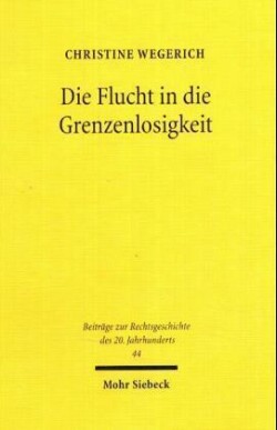 Die Flucht in die Grenzenlosigkeit