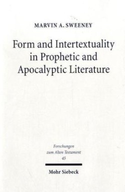 Form and Intertextuality in Prophetic and Apocalyptic Literature