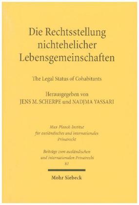 Die Rechtsstellung nichtehelicher Lebensgemeinschaften - The Legal Status of Cohabitants