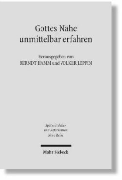Gottes Nähe unmittelbar erfahren