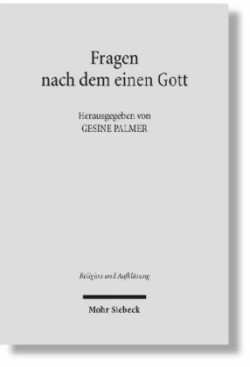 Fragen nach dem einen Gott