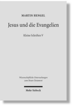 Jesus und die Evangelien