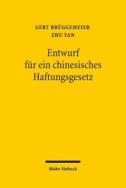 Entwurf für ein chinesisches Haftungsgesetz