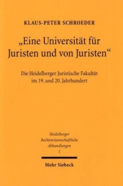 "Eine Universität für Juristen und von Juristen"