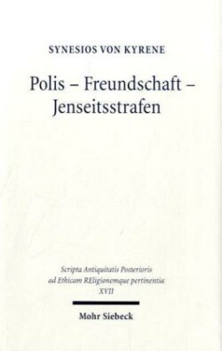 Polis - Freundschaft - Jenseitsstrafen Briefe an und uber Johannes