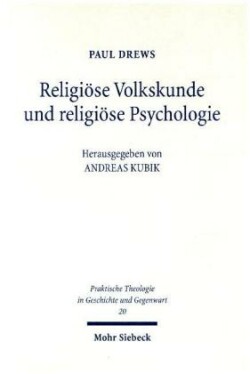 Religiöse Volkskunde und religiöse Psychologie