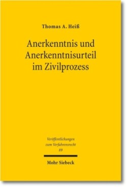 Anerkenntnis und Anerkenntnisurteil im Zivilprozess