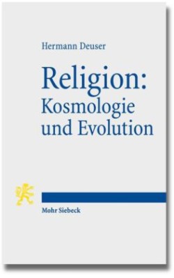 Religion: Kosmologie und Evolution