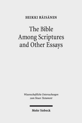 Bible Among Scriptures and Other Essays