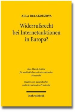 Widerrufsrecht bei Internetauktionen in Europa?