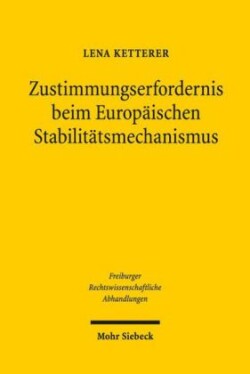 Zustimmungserfordernis beim Europäischen Stabilitätsmechanismus