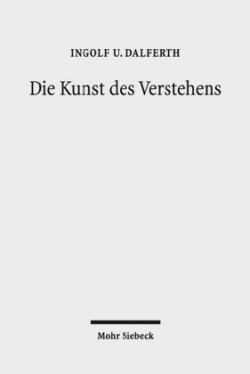 Die Kunst des Verstehens Grundzuge einer Hermeneutik der Kommunikation durch Texte