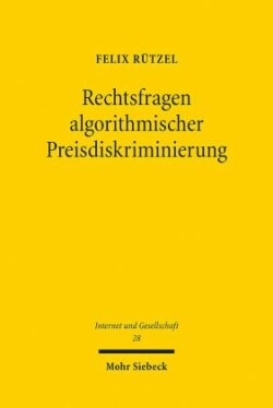 Rechtsfragen algorithmischer Preisdiskriminierung