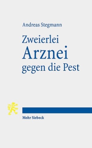 Zweierlei Arznei gegen die Pest