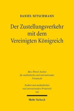 Der Zustellungsverkehr mit dem Vereinigten Königreich