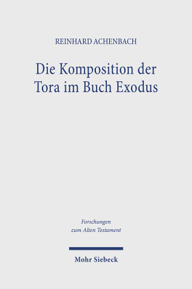 Die Komposition der Tora im Buch Exodus