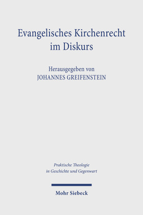 Evangelisches Kirchenrecht im Diskurs