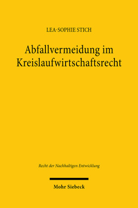 Abfallvermeidung im Kreislaufwirtschaftsrecht