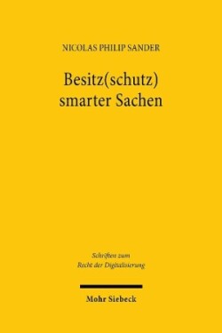 Besitz(schutz) smarter Sachen